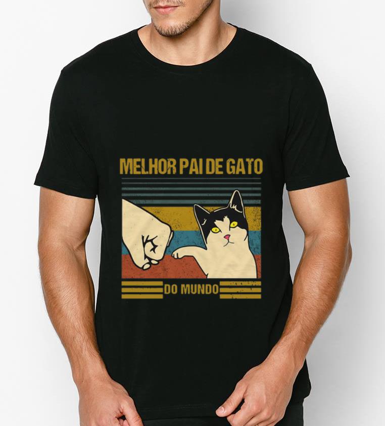 Awesome Melhor Paide gato do mundo vintage shirt