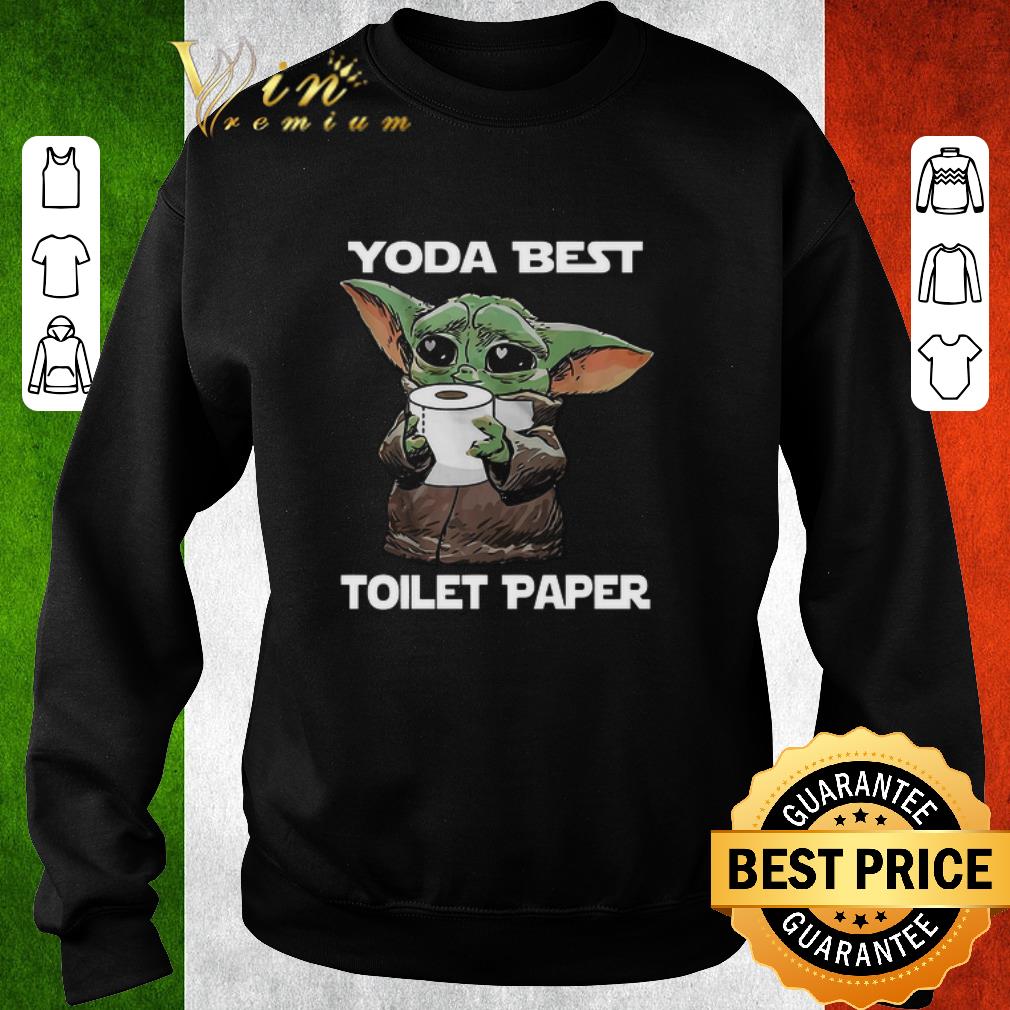 Funny Baby yoda Yoda best toilet paper shirt