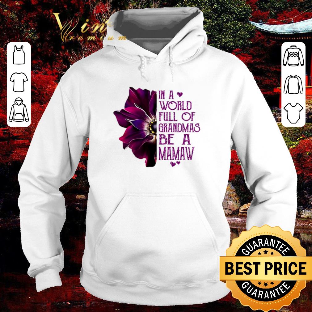 Funny Burgundy anemone in a world full of grandmas be a Mamaw.png