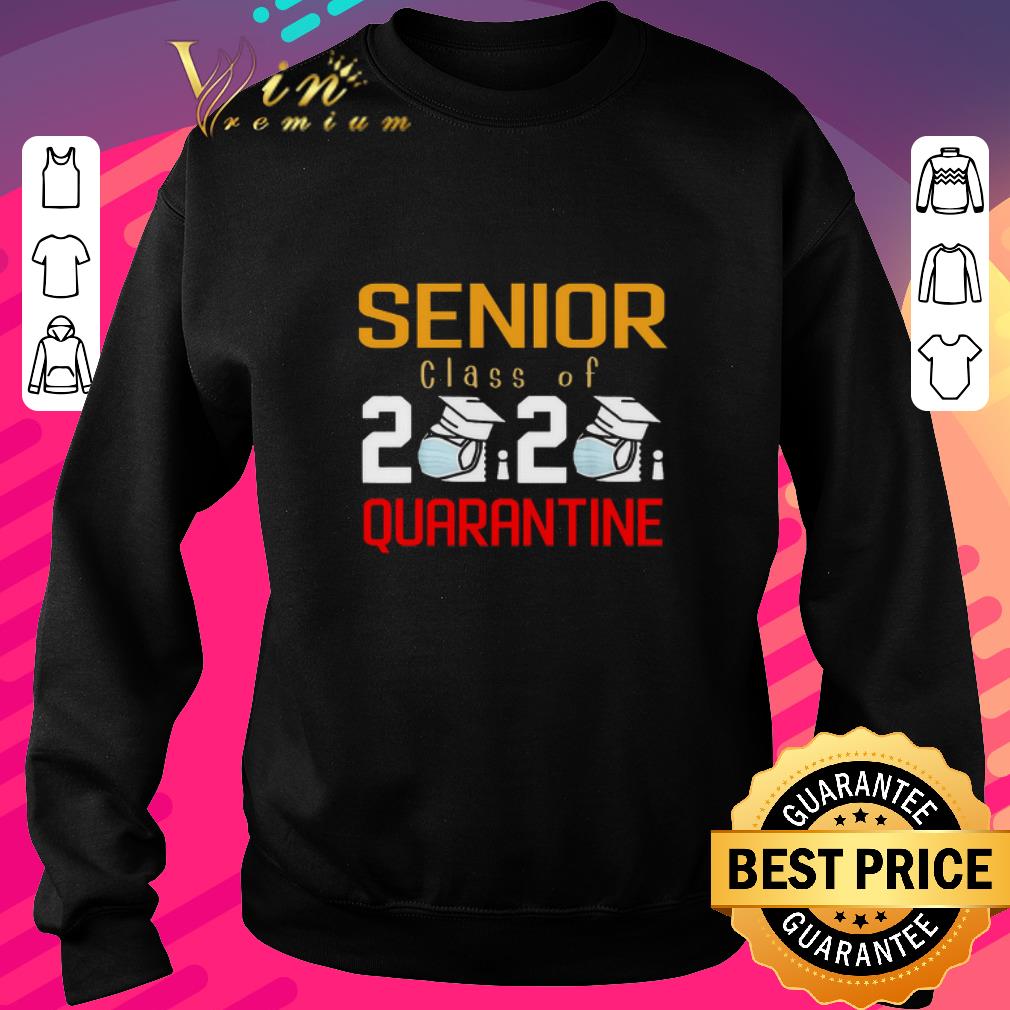Funny Senior Class of 2020 Quarantine Graduation Classic shirt