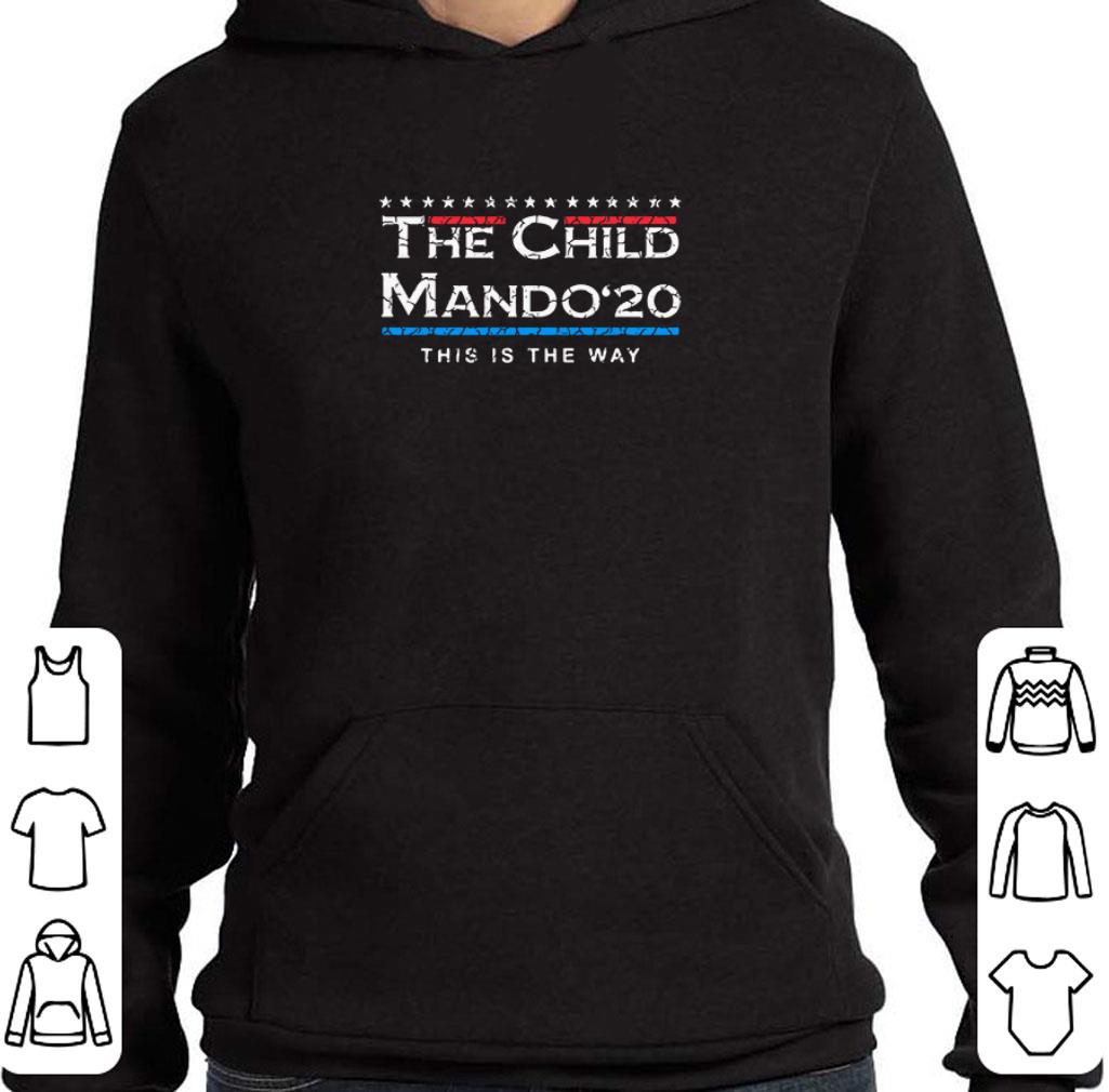 Funny The Child Mando 2020 This Is The Way Star Wars shirt 6 Funny The Child Mando 2020 This Is The Way Star Wars shirt