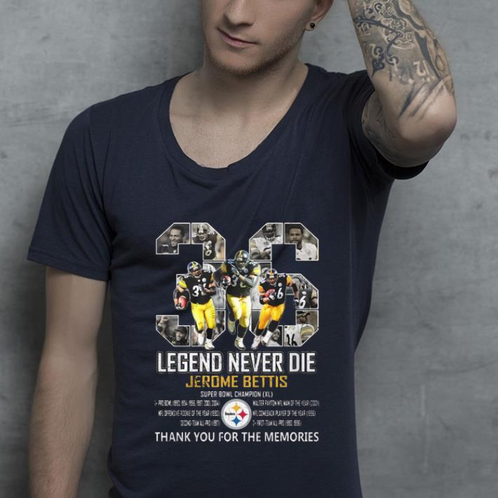 Great 36 Legend Never Die Jerome Bettis Thank You For The Memories shirt