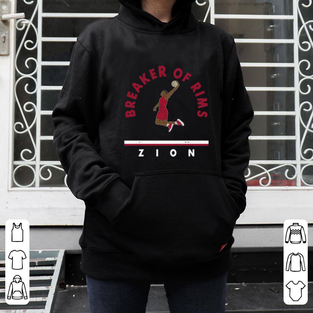 Great Breaker Of Rims Zion shirt