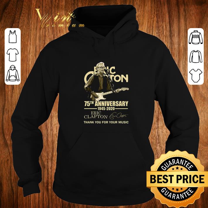 Hot Eric Clapton 75th anniversary 1945 2020 thank you for the memories shirt 6 Hot Eric Clapton 75th anniversary 1945 2020 thank you for the memories shirt
