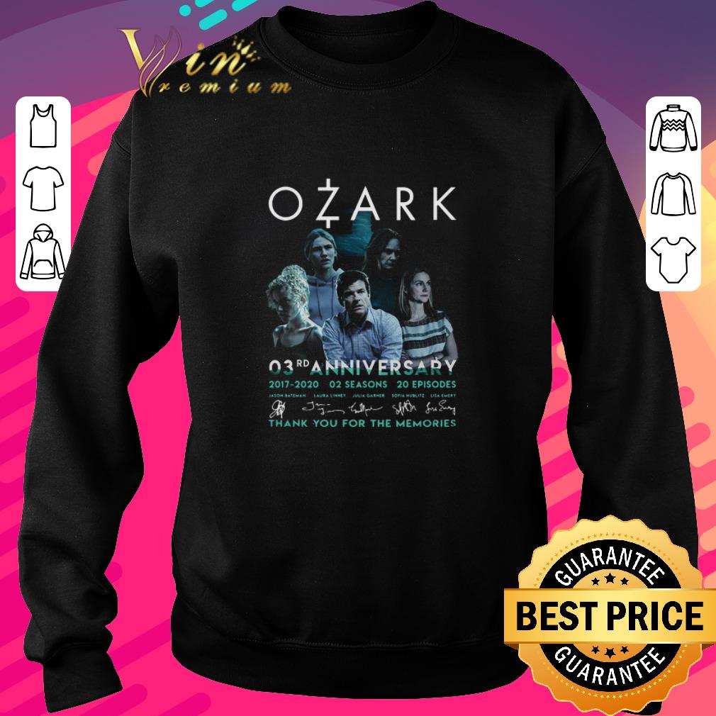 Hot Ozark 03rd anniversary 2017 2020 02 seasons 20 ep signatures shirt