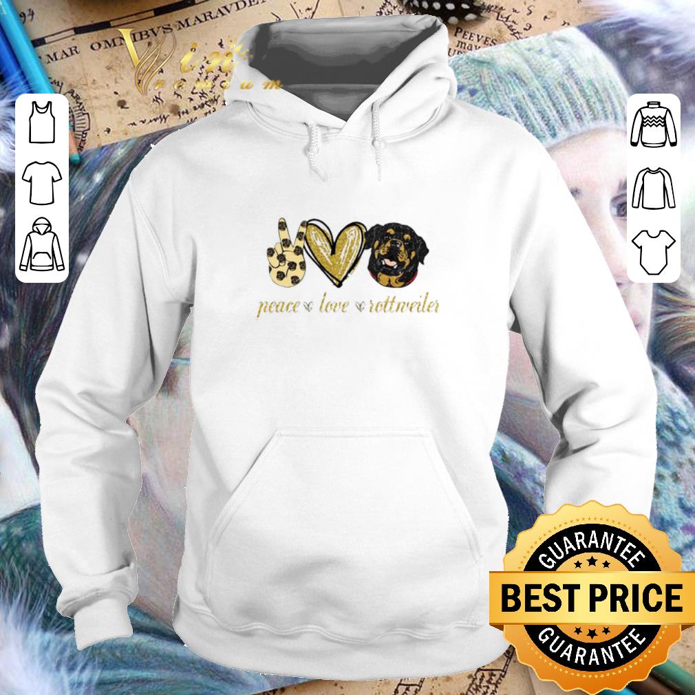 Hot Peace love Rottweiler dog shirt 6 Hot Peace love Rottweiler dog shirt