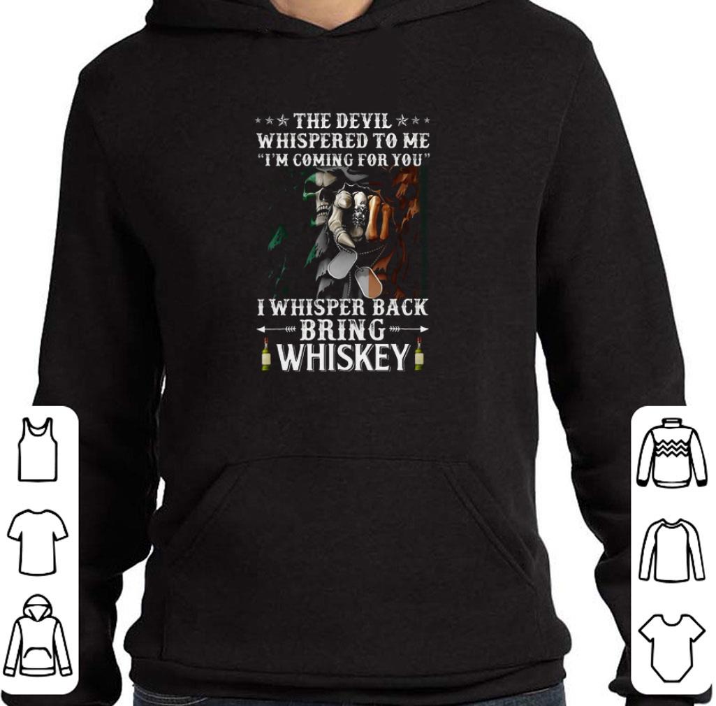 Hot The devil I whisper back bring whiskey Irish St. Patrick's day shirt
