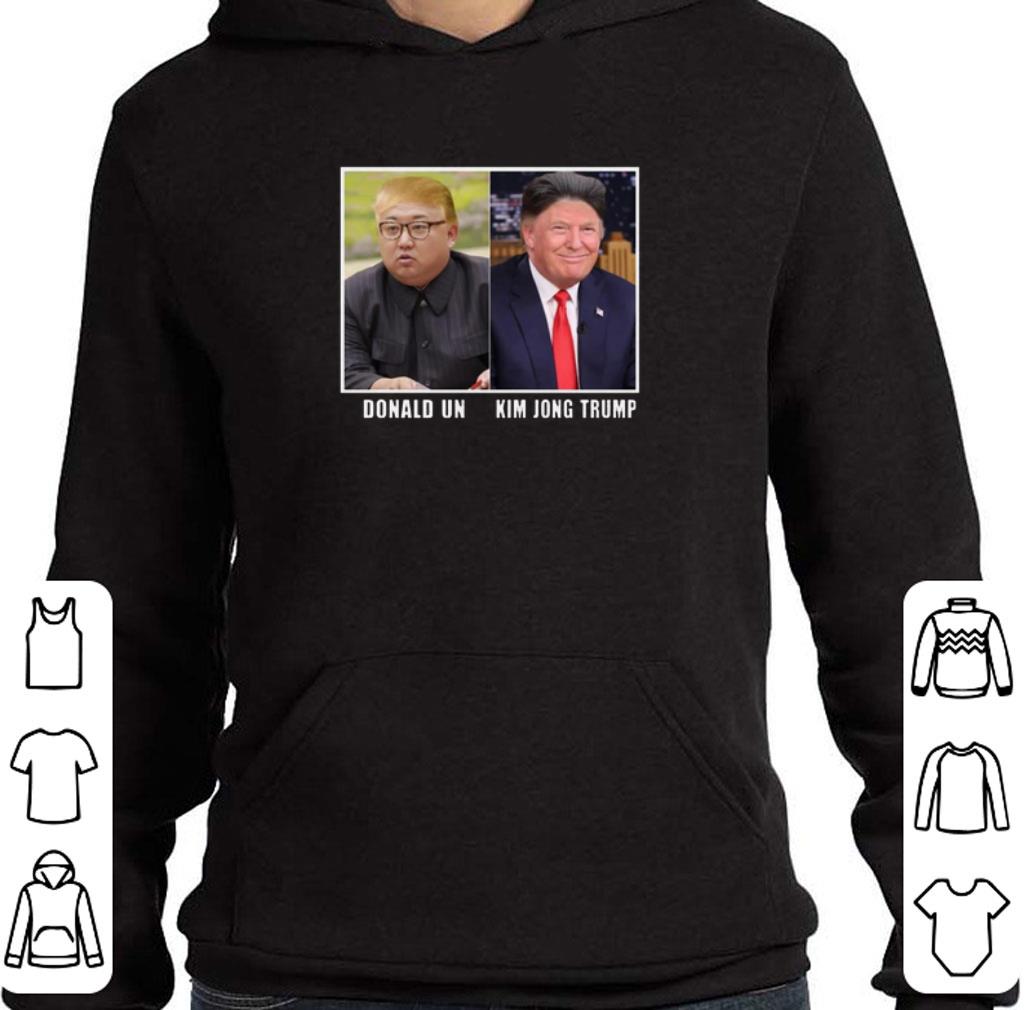 Kim Jong Trump And Donald Un shirt