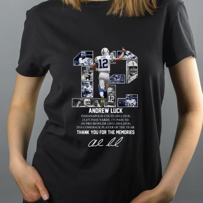 Nice 12 Andrew Luck Thank You For The Memories Signatures shirt