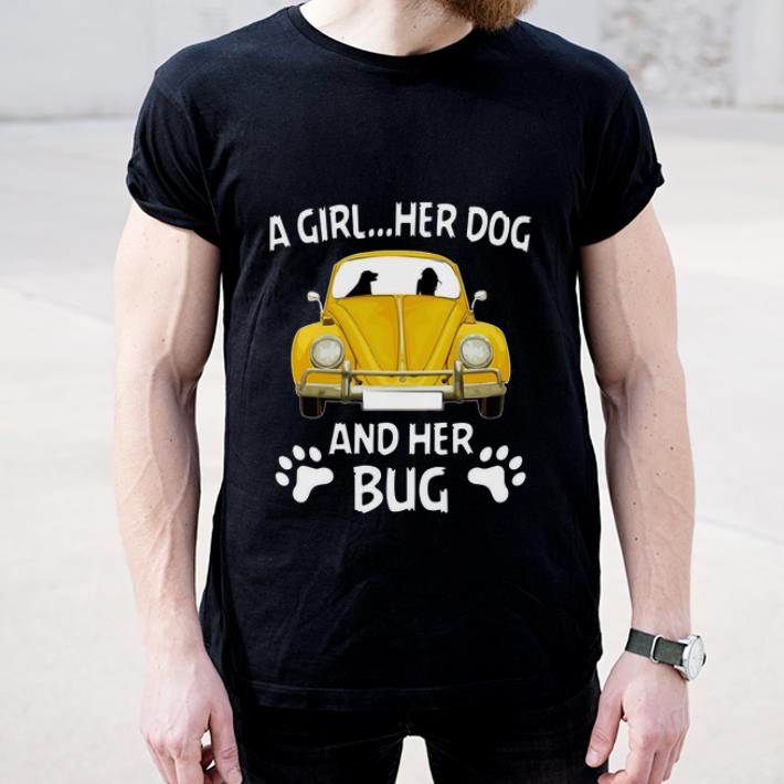 Nice A Girl Her Dog And Her Bug Volkswagen Beetle shirt