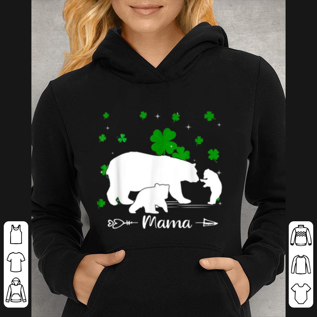 Nice Mama Bear 2 Cub Shamrock St Patricks Day Gift Mother shirt