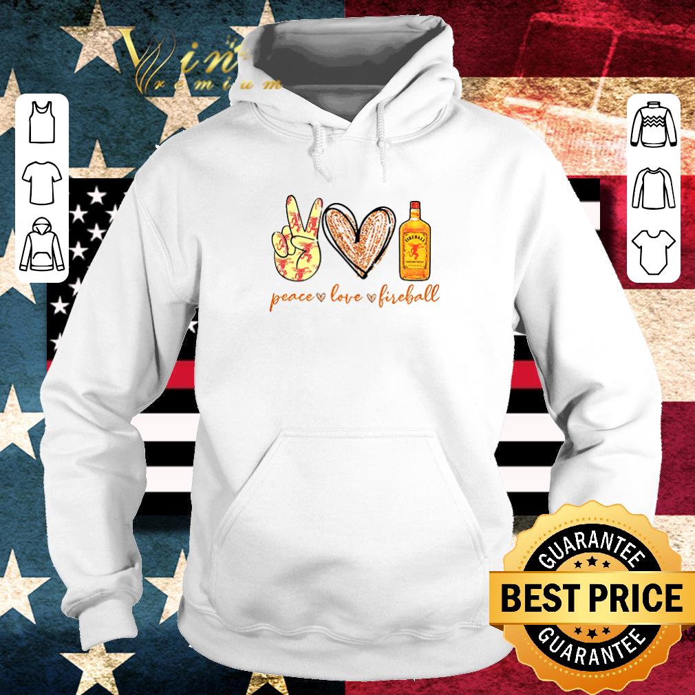 Nice Peace love Fireball Cinnamon Whisky shirt 6 Nice Peace love Fireball Cinnamon Whisky shirt