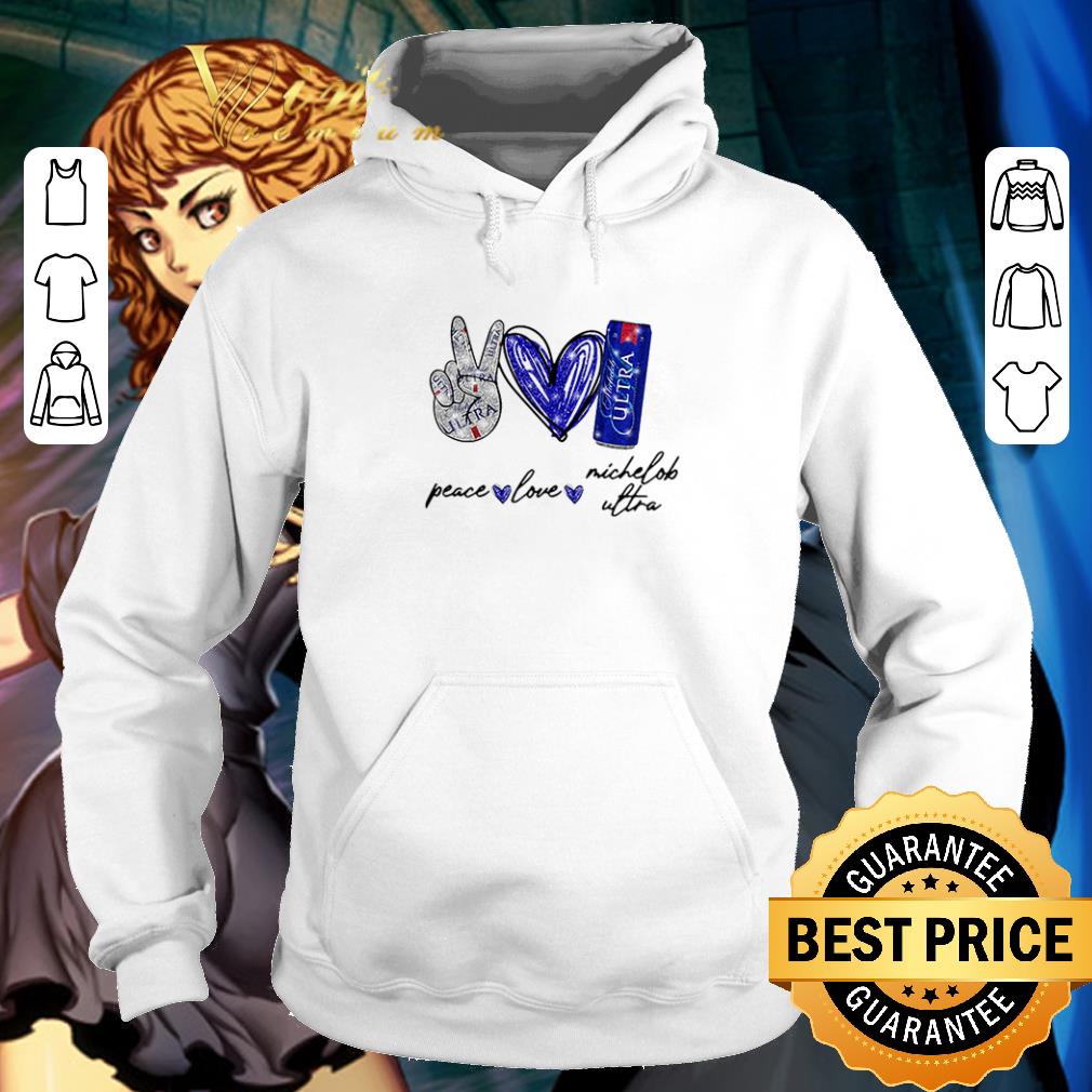 Nice Peace love Michelob Ultra beer shirt