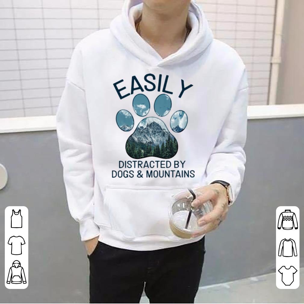 Official Dog Lovers Easily Distracted By Dogs And Mountains shirt