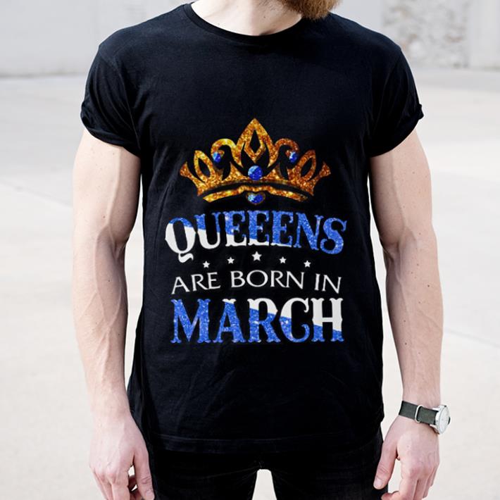 Official Queens are born in March shirt