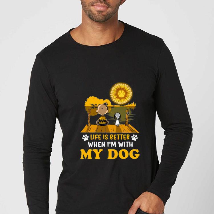 Official Snoopy And Charlie Brown Life Is Better When I’m With My Dog Sunflower shirt
