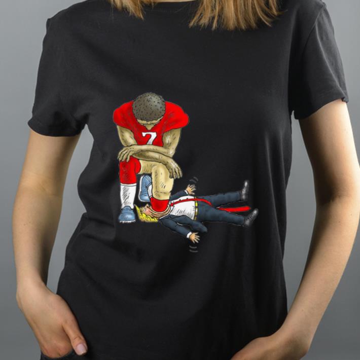 Original Colin Kaepernick kneels Donald Trump shirt