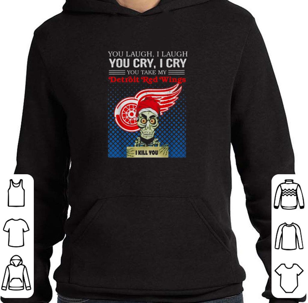 Premium Jeff Dunham You laugh I laugh you cry Detroit Red Wings Logo shirt