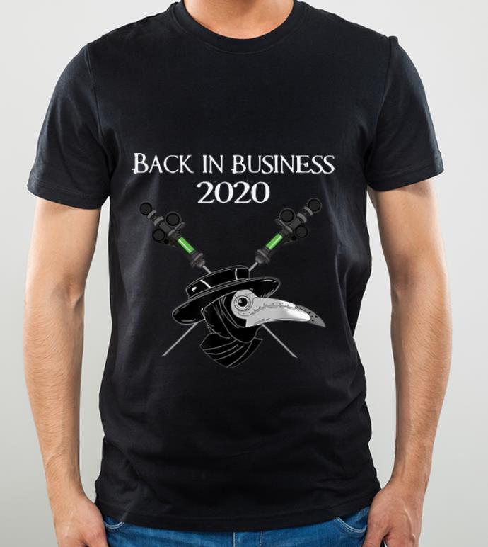 Pretty Back In Business 2020 shirt