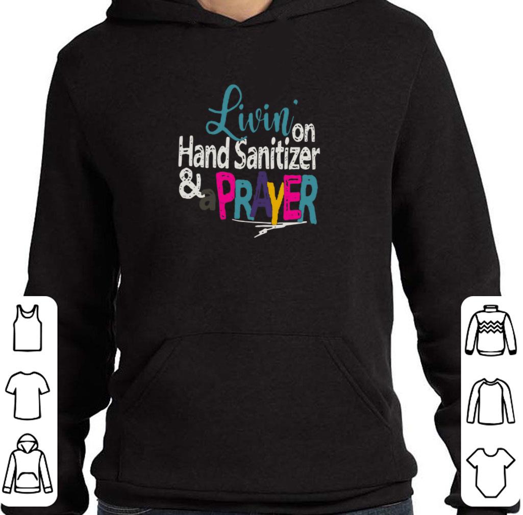 Pretty Livin on hand sanitizer & a prayer shirt 6 Pretty Livin on hand sanitizer & a prayer shirt