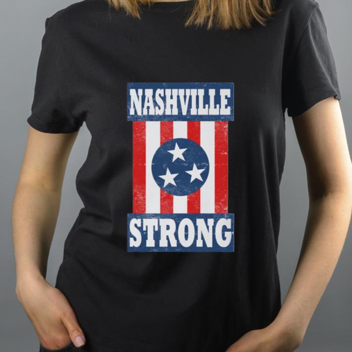 Pretty Nashville Strong I Believe In Nashville shirt