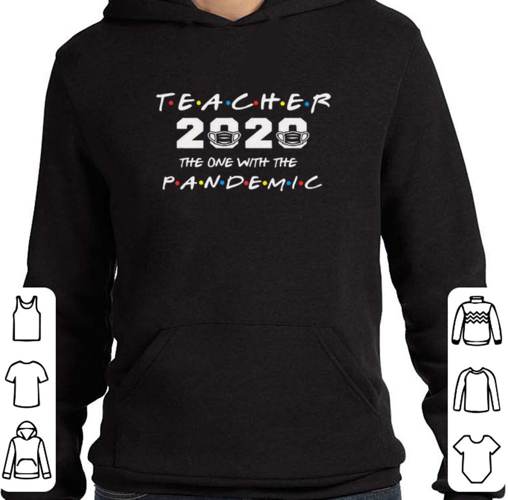 Pretty Teacher 2020 the one with the pandemic Covid-19 shirt