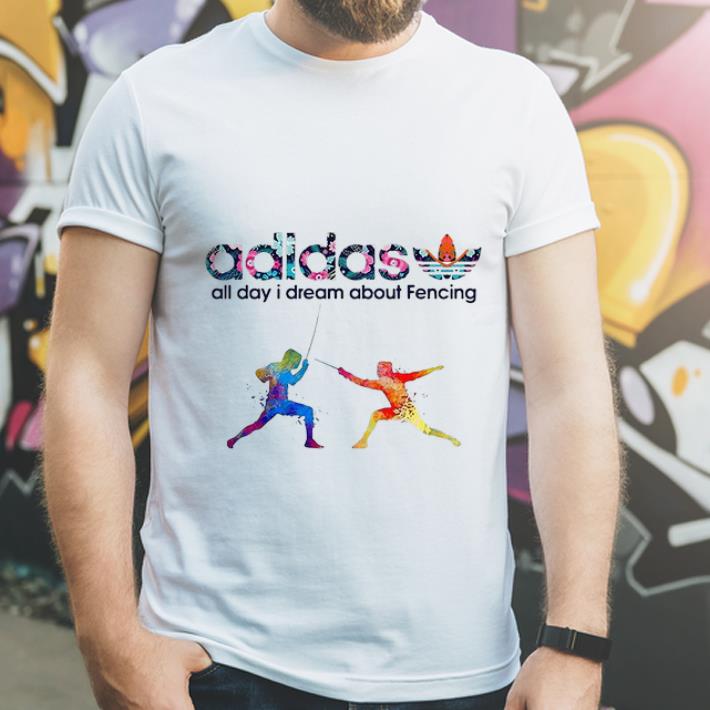 Top All Day I Dream About Fencing Adidas shirt