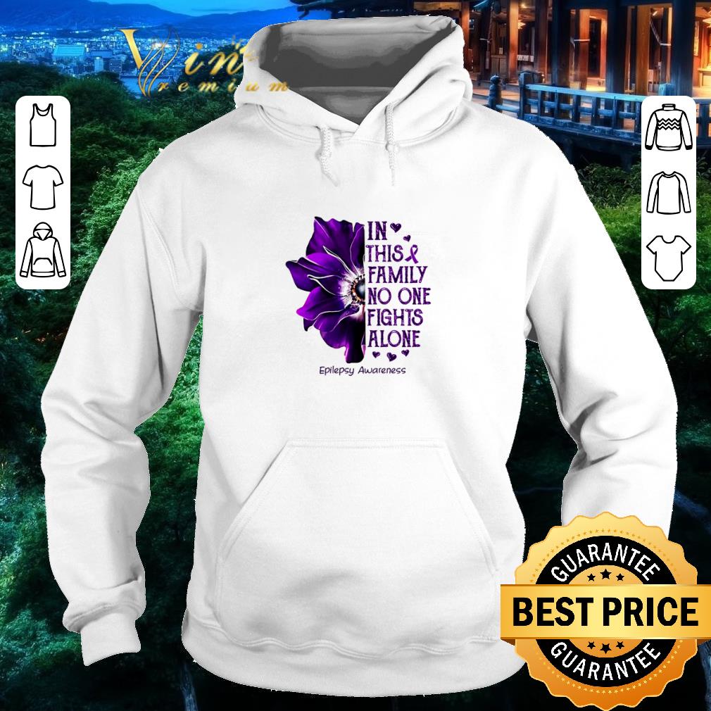 Top Anemone in this family no one fights alone Epilepsy Awareness shirt