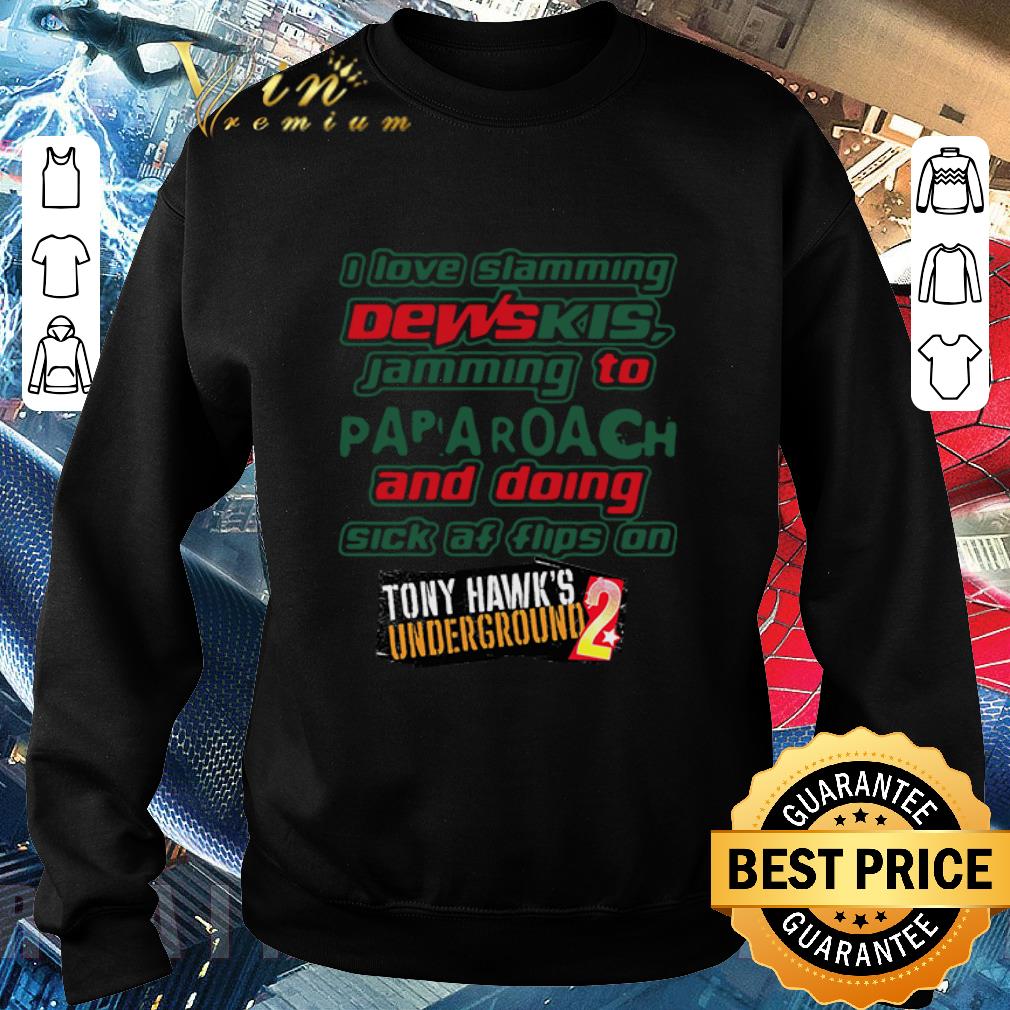 Top I Love Slamming Desk Jamming To Papa Roach Tony Hawk's underground 2 shirt 6 Top I Love Slamming Desk Jamming To Papa Roach Tony Hawk's underground 2 shirt