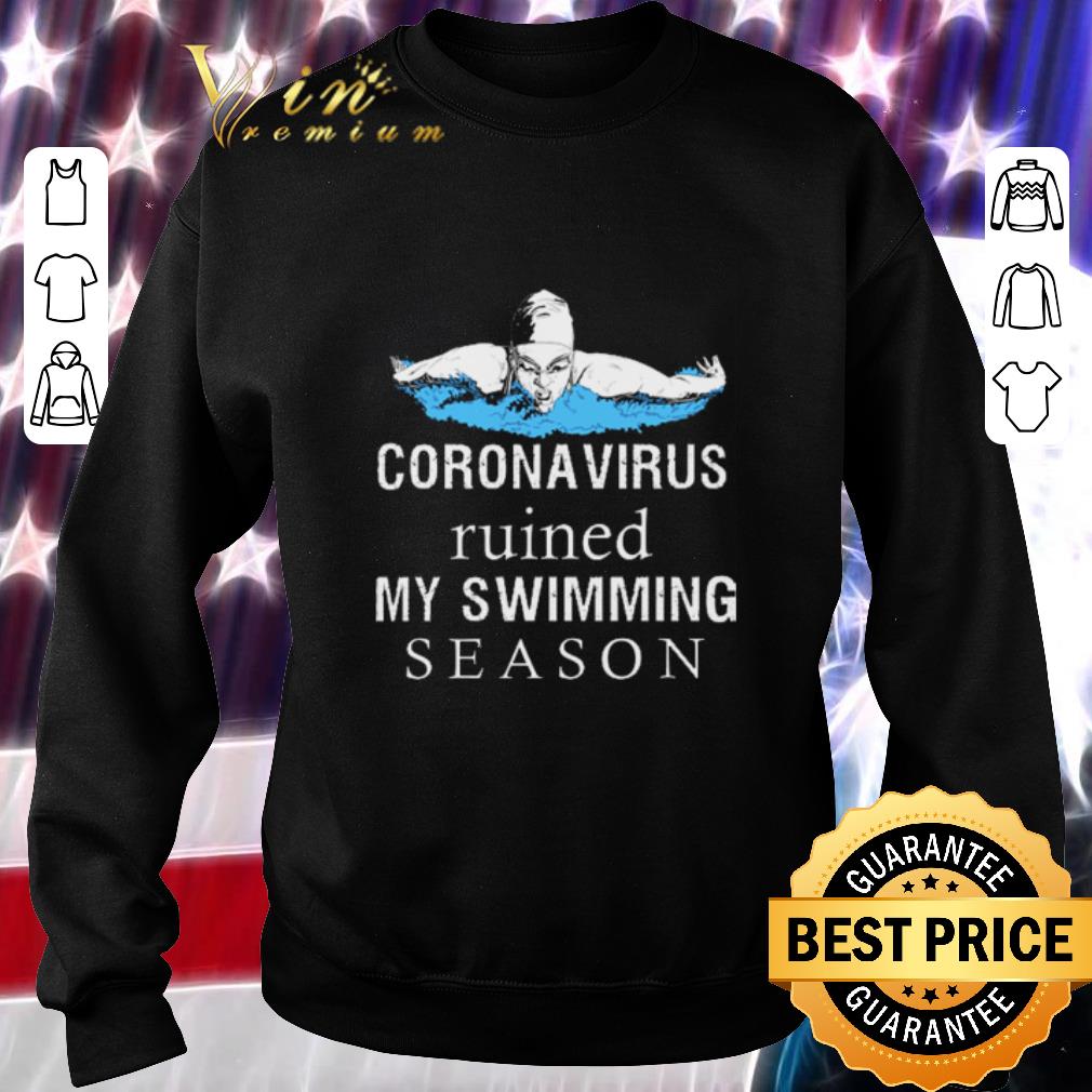 Awesome Diving Coronavirus ruined my swimming season shirt 6 Awesome Diving Coronavirus ruined my swimming season shirt