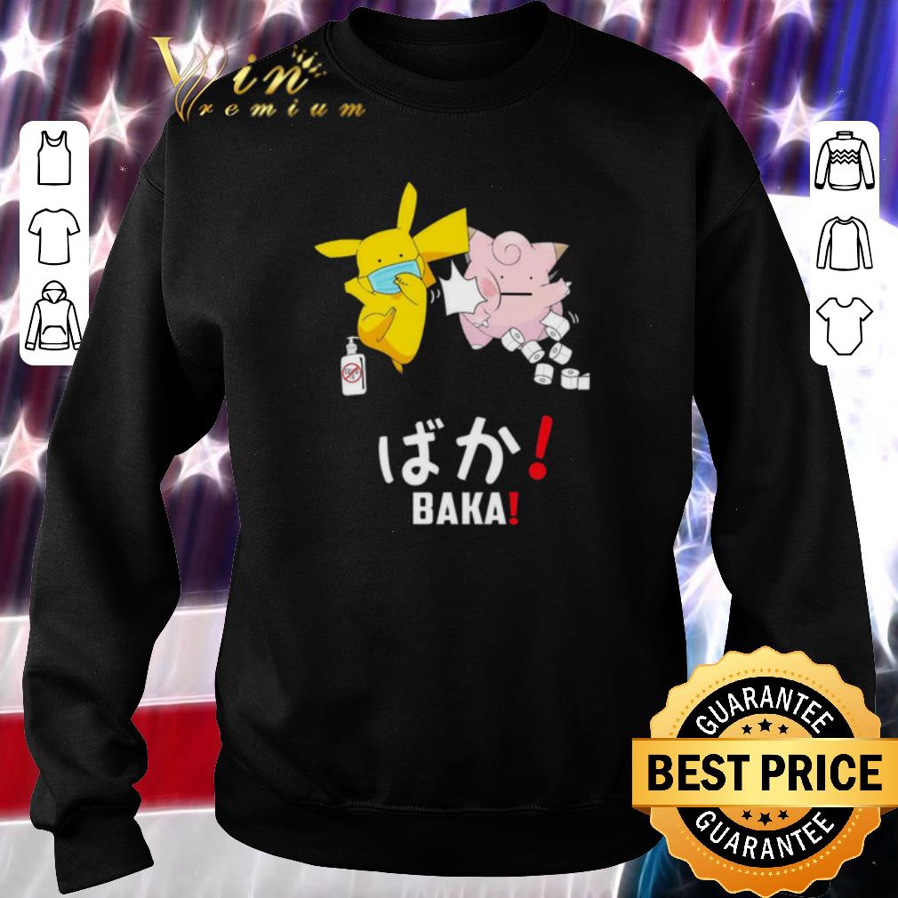 Awesome Pikachu mask pokemon toilet paper wash your hands baka covid19 shirt 6 Awesome Pikachu mask pokemon toilet paper wash your hands baka covid19 shirt