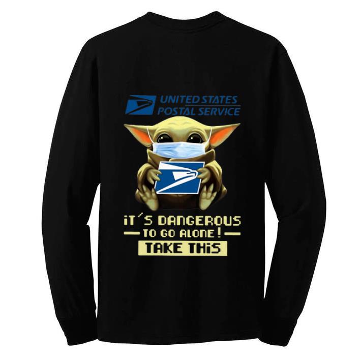 Beautiful Baby Yoda Mask USPS It's Dangerous To Go Alone Take This shirt