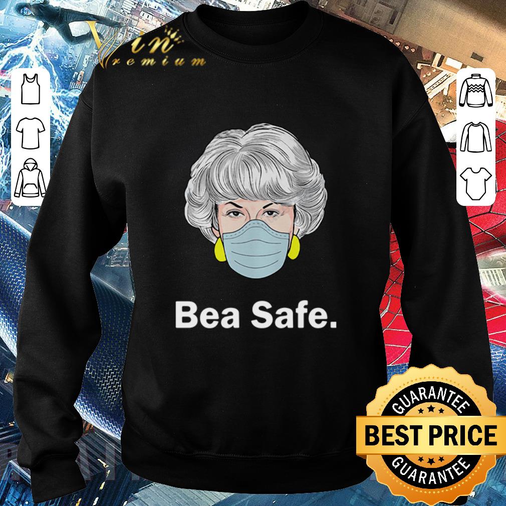 Funny Dorothy Zbornak Golden Girls mask bea safe Coronavirus shirt 6 Funny Dorothy Zbornak Golden Girls mask bea safe Coronavirus shirt