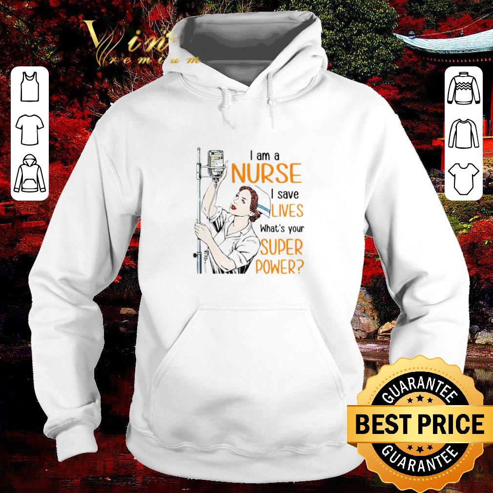 Funny I am a nurse i save lives what’s your super power Coronavirus shirt