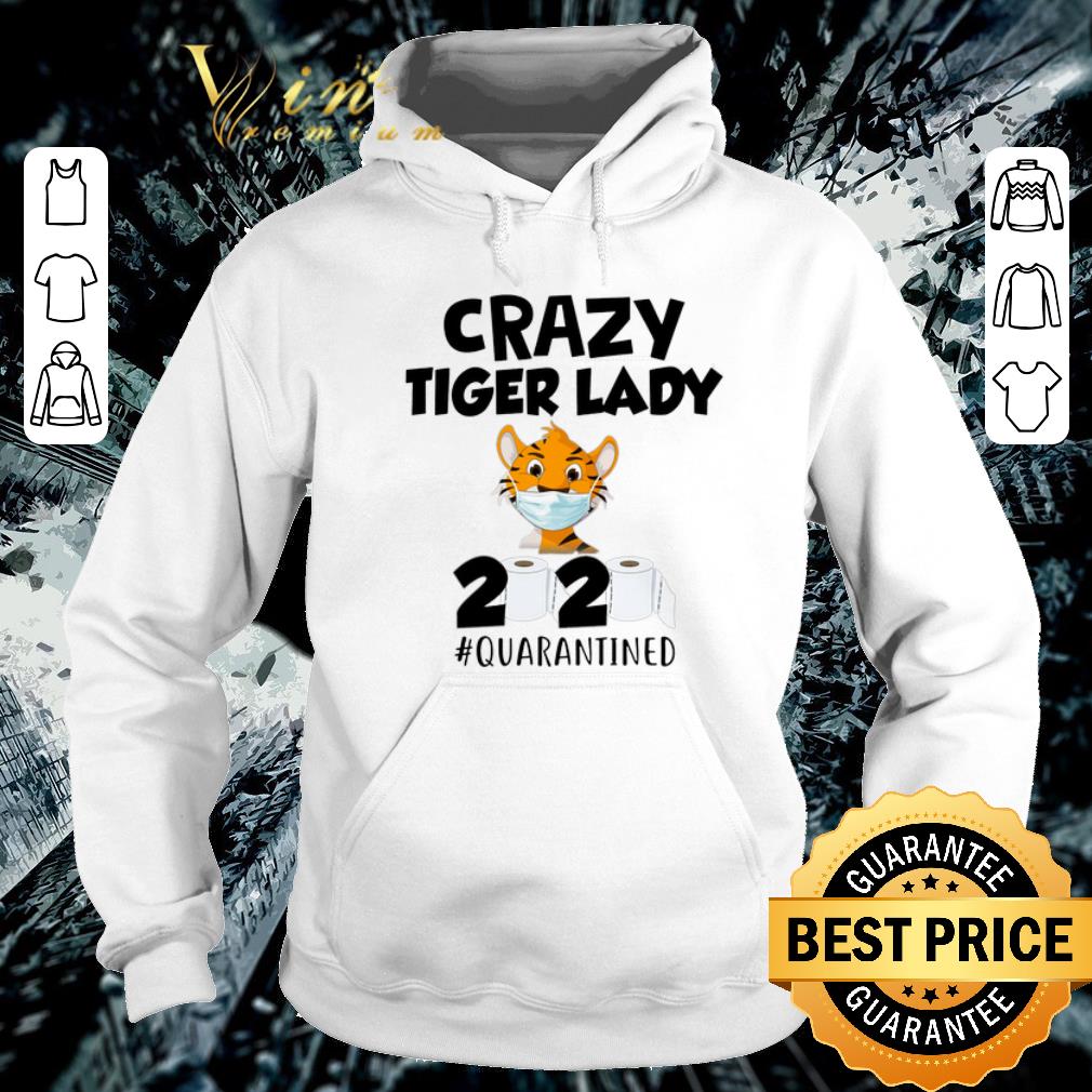 Hot Crazy Tiger Lady Mask Paper Toilet 2020 Quarantined shirt 6 Hot Crazy Tiger Lady Mask Paper Toilet 2020 Quarantined shirt
