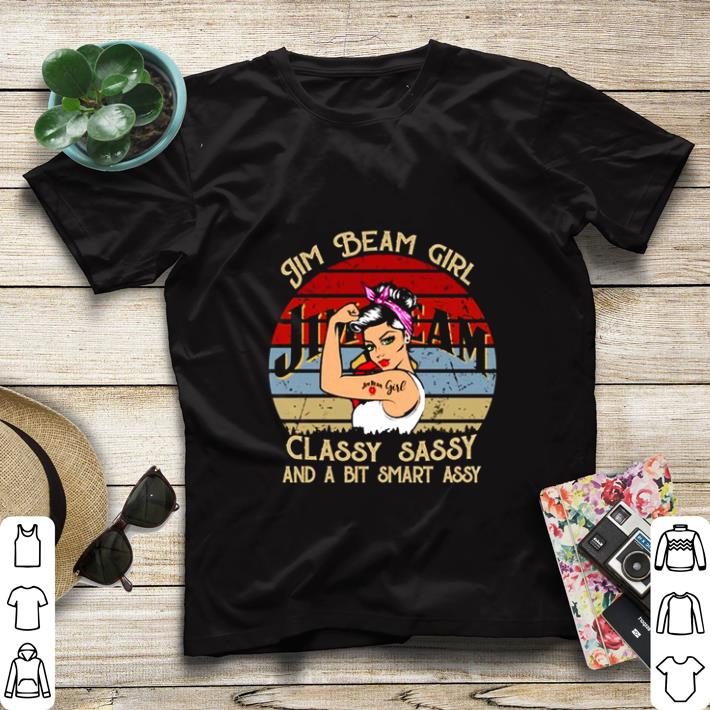 Hot Jim Beam Girl Classy Sassy And A Bit Smart Assy Vintage shirt