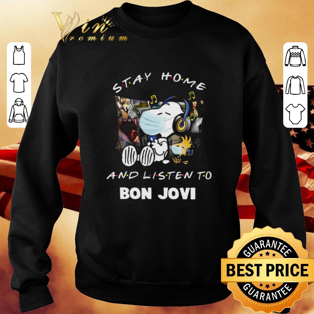 Nice Snoopy Stay home and listen to Bon Jovi Coronavirus shirt