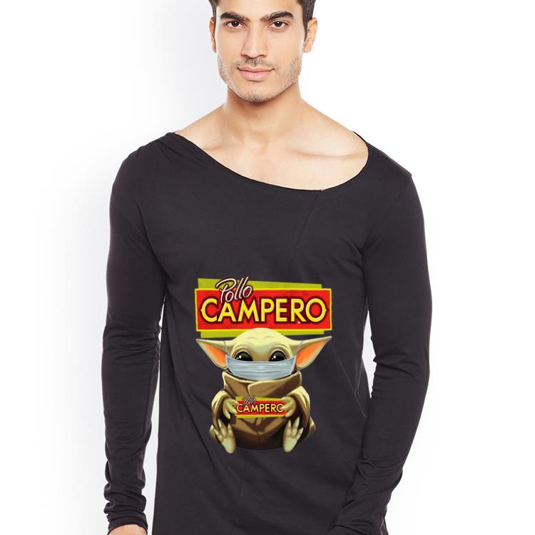 Nice Star Wars Baby Yoda Face Mask Hug Pollo Campero shirt