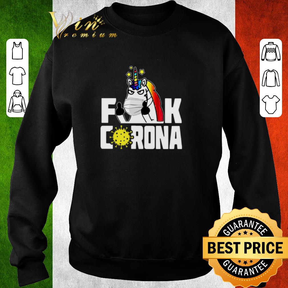 Nice Unicorn Fuck Corona shirt