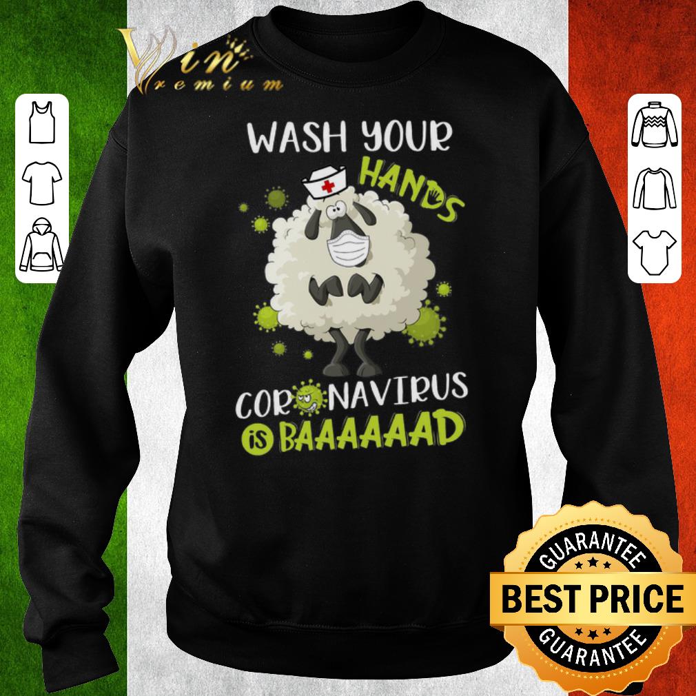Official Nurse Sheep Wash Your Hands Coronavirus Is Bad shirt 6 Official Nurse Sheep Wash Your Hands Coronavirus Is Bad shirt