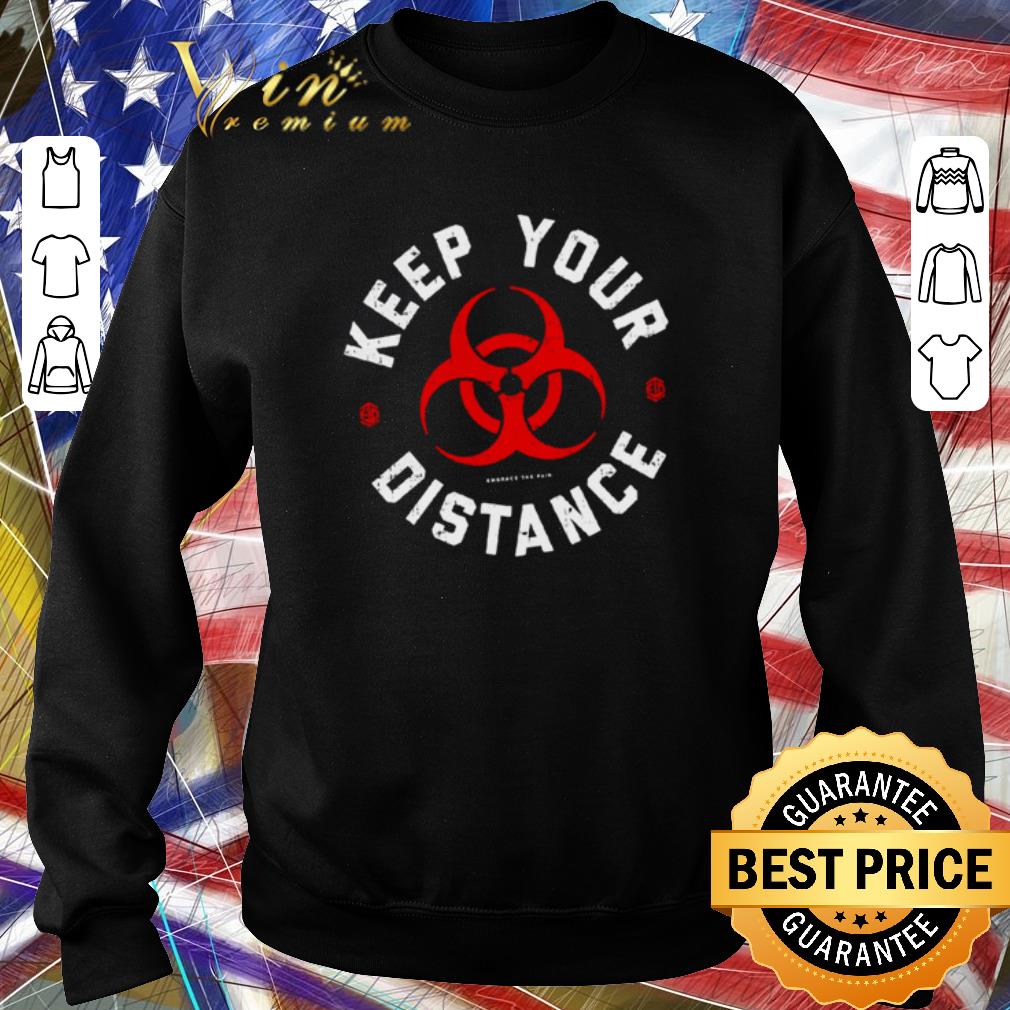 Original Keep your distance Coronavirus shirt 2 Original Keep your distance Coronavirus shirt