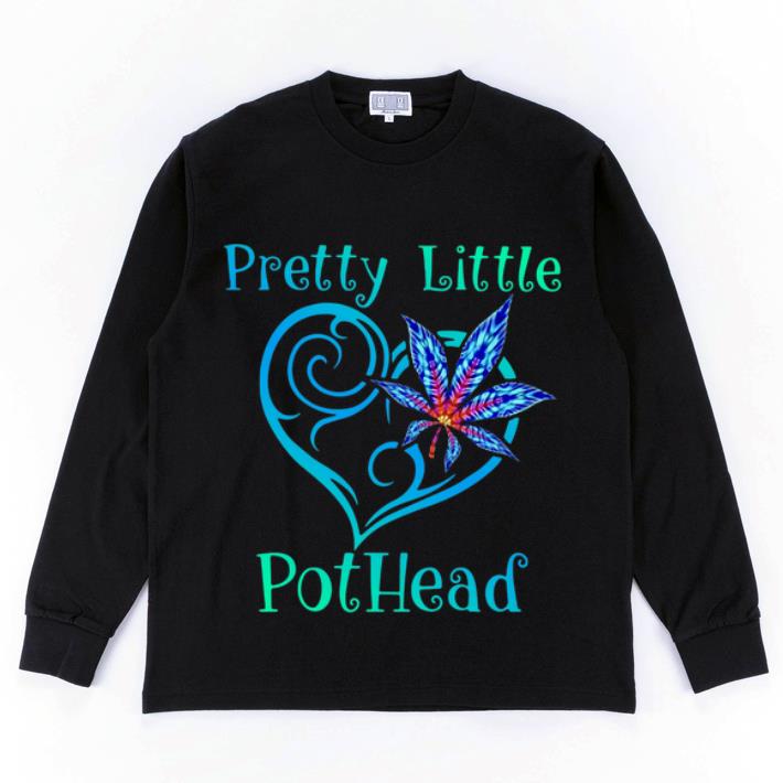 Original Pretty Little Pothead Cannabis shirt