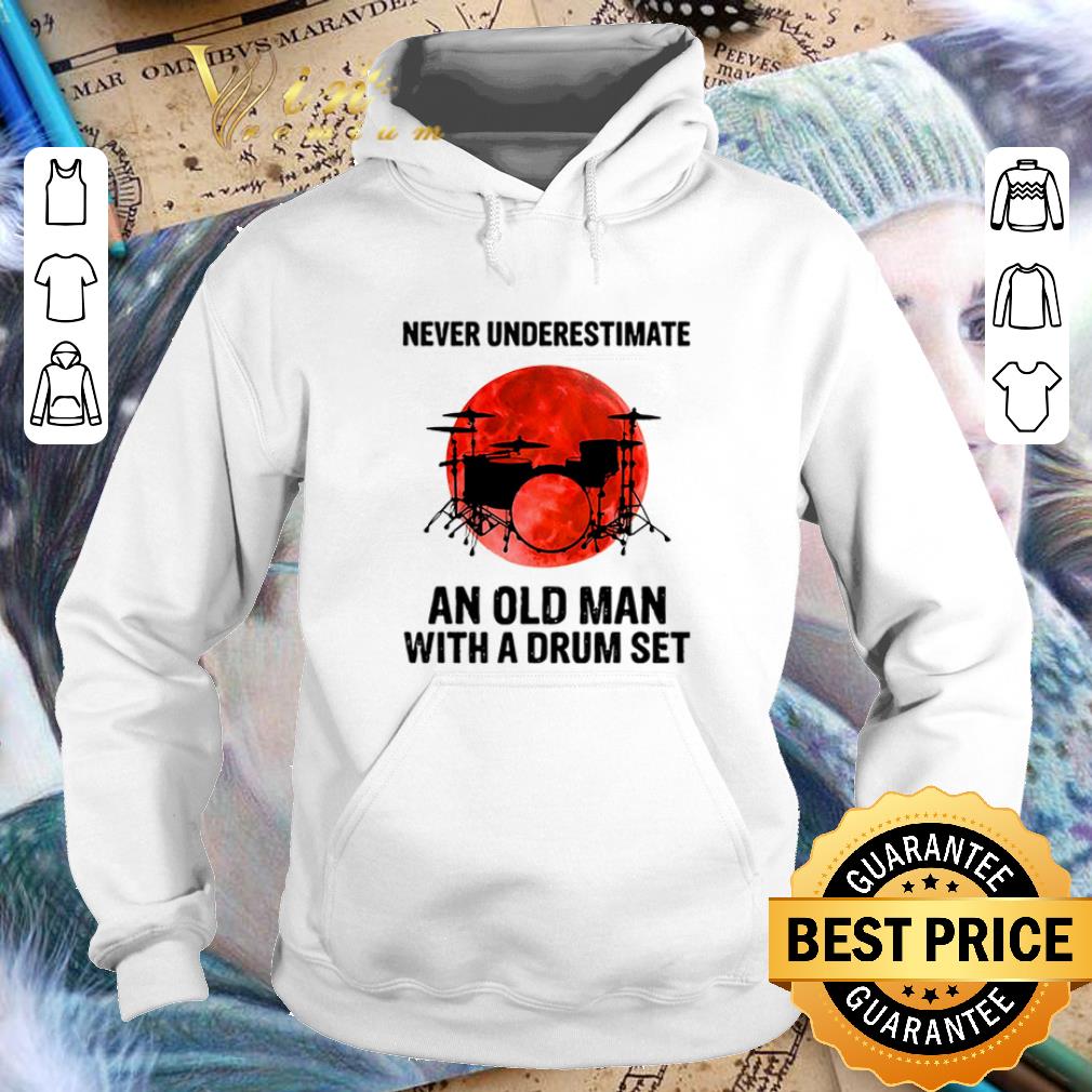 Premium Drummer Never underestimate an old man with a drum set sunset shirt