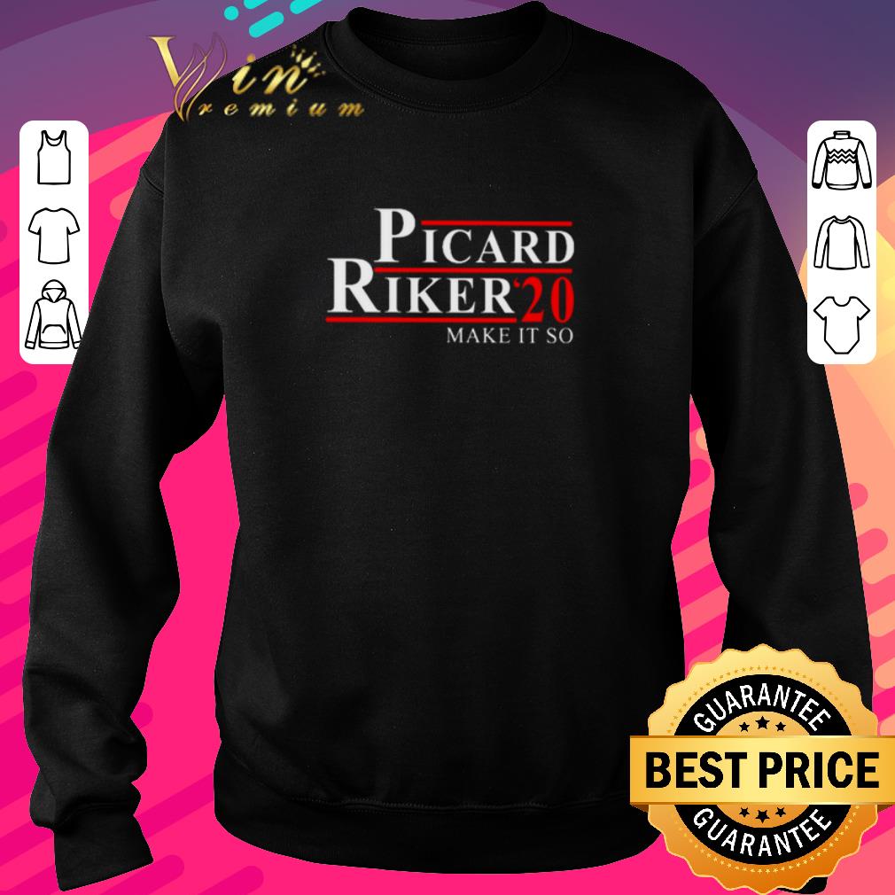 Premium Picard riker ’2020 make it so shirt