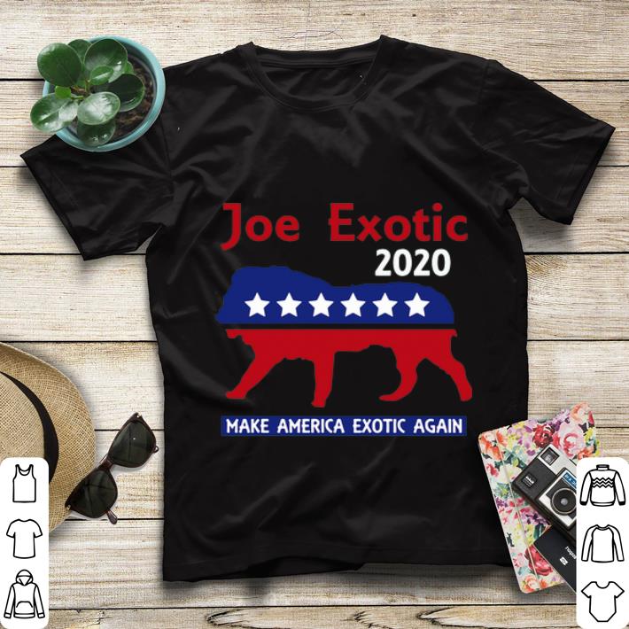 Pretty Joe Exotic Tiger King Make American Extic Again shirt