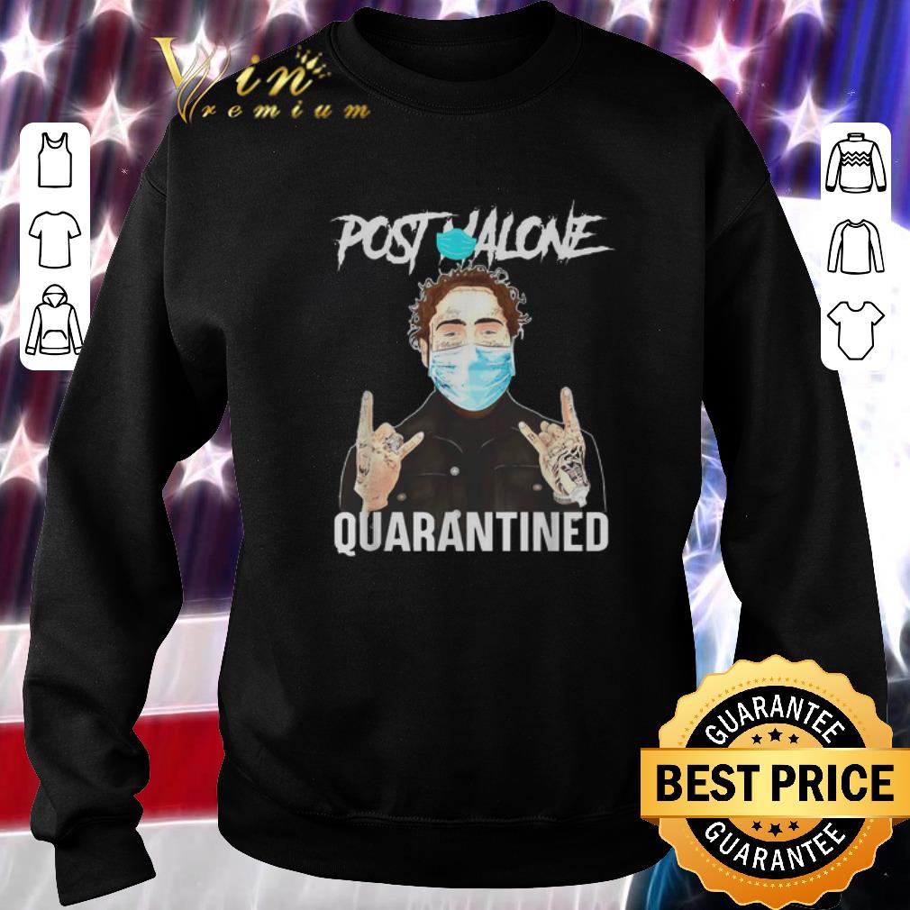 Pretty Post Malone mask quarantined Coronavirus shirt
