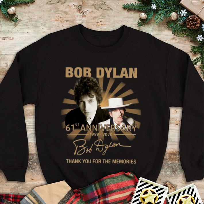 Top Bob Dylan 61st Anniversary Thank You For The Memories Signature shirt