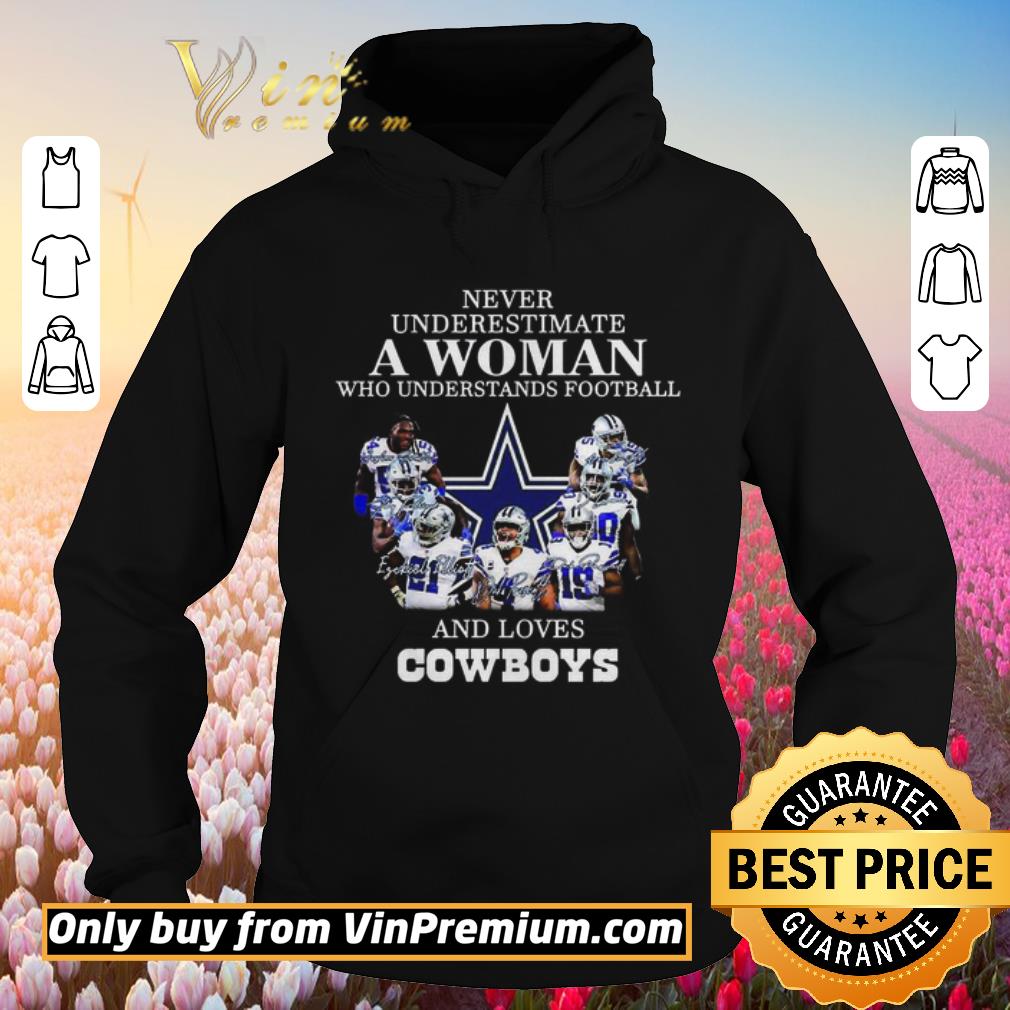 Awesome Never underestimate a woman who understands football and loves Cowboys shirt 6 Awesome Never underestimate a woman who understands football and loves Cowboys shirt