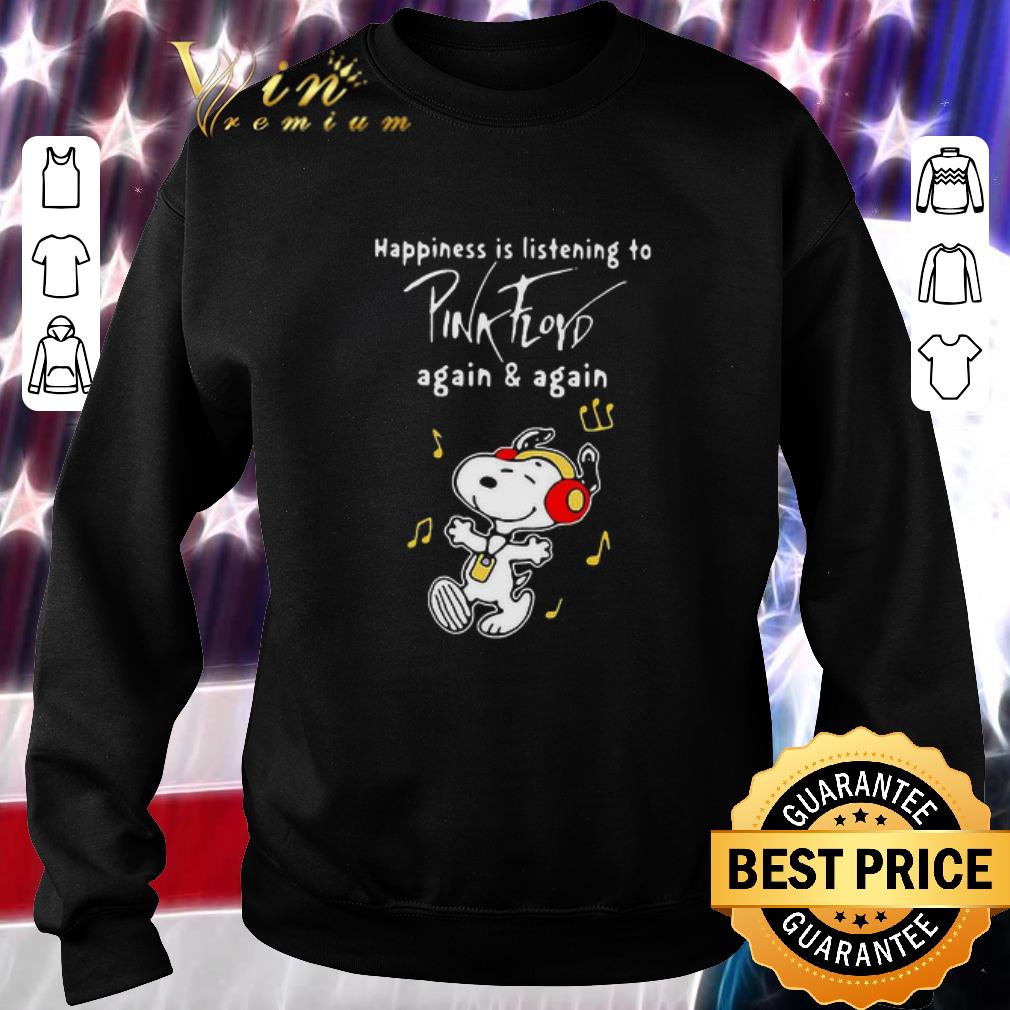 Snoopy Happiness Is Listening To Pink Floyd Again And Again shirt