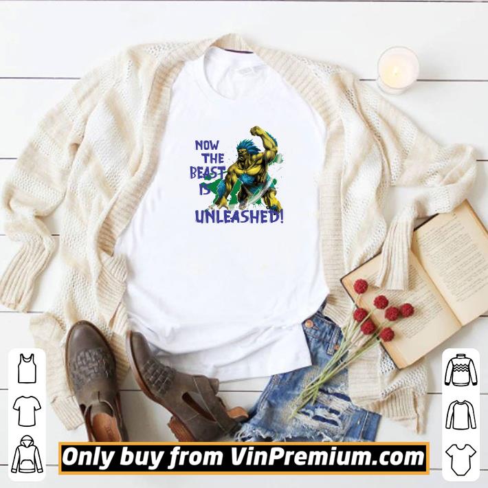 Pretty Hulk Now The Beast Is Unleashed shirt 6 Pretty Hulk Now The Beast Is Unleashed shirt